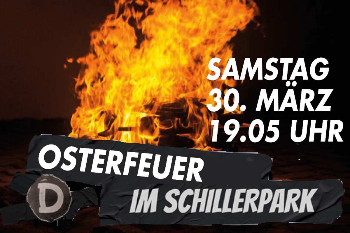 Osterfeuer am 30. März um 19.05 Uhr im Schillerpark